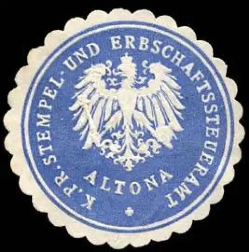 KÃ¶niglich Preussisches Stempel - und Erbschaftssteueramt - Altona