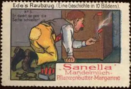 Edes Sanella Margarine Raubzug