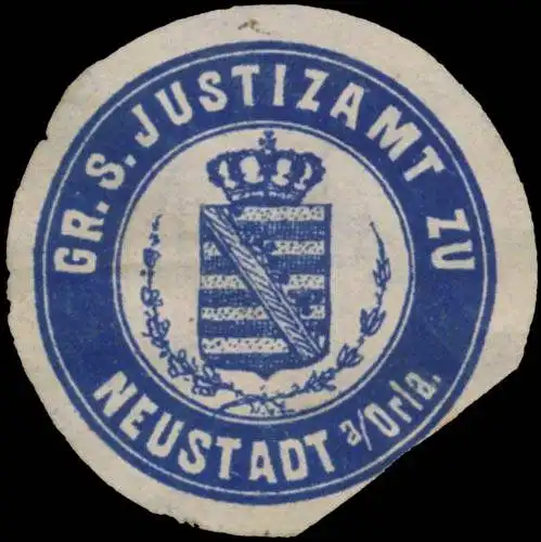 Gr. S. Justizamt zu Neustadt/Orla