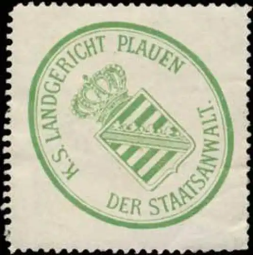 K.S. Landgericht Plauen-Der Staatsanwalt