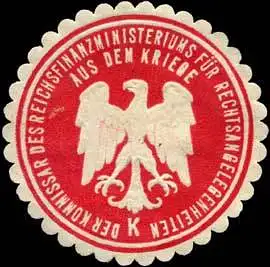 Der Kommissar des Reichsfinanzministeriums fÃ¼r Rechtsangelegenheiten aus dem Kriege