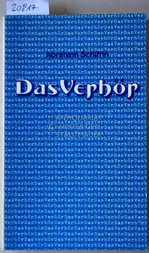 Schifrin, Abraham: Das Verhör. Die Arbeitslager in der UdSSR. Vorwort und Anmerkungen von Sergiu Grossu. 