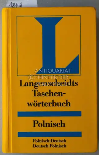 Walewski, Stanislaw: Langenscheidts Taschenwörterbuch der polnischen und deutschen Sprache. (Polnisch-deutsch, Deutsch-polnisch). 