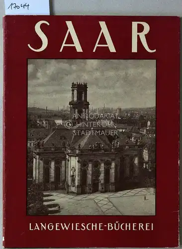 Keuth, Hermann: Saar. [= Langewiesche-Bücherei]. 