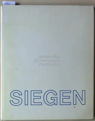 Siegen: Stadt im geographischen Mittelpunkt der Bundesrepublik. 