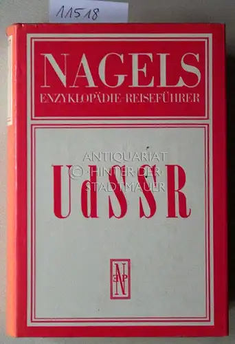 UdSSR. Nagels Enzyklopädie-Reiseführer. 