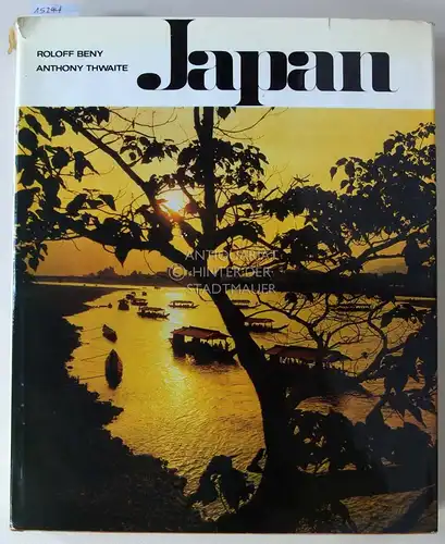 Beny, Roloff und Anthony Thwaite: Japan. 