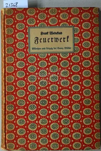 Wedekind, Frank: Feuerwerk. Erzählung. 