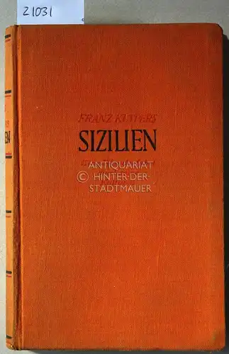 Kuypers, Franz: Sizilien. Eine Wanderfahrt durch seine Kulturen. 