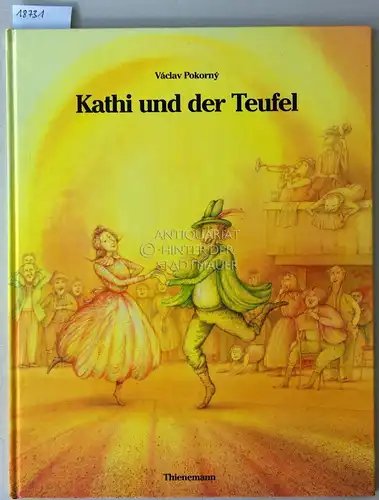 Pokorný, Václav: Kathi und der Teufel. 