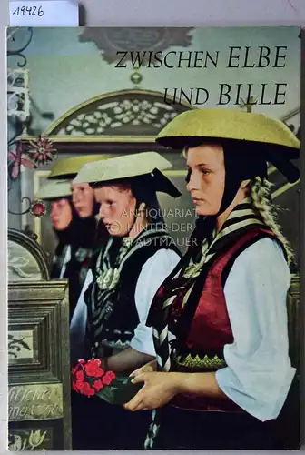 Behrmann, Georg, Willi Dwenger und Johannes Nölting: Zwischen Elbe und Bille. Bergedorf, Vier- und Marschlande mit ihren Kirchen. 