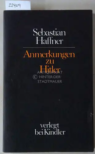 Haffner, Sebastian: Anmerkungen zu Hitler. 