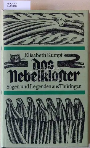 Kumpf, Elisabeth: Das Nebelkloster. Sagen und Legenden aus Thüringen. 