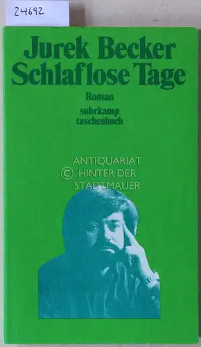 Becker, Jurek: Schlaflose Tage. 