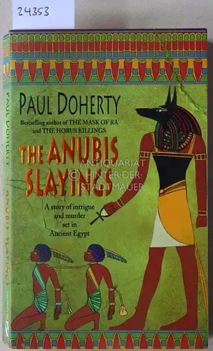 Doherty, Paul: The Anubis Slayings. 