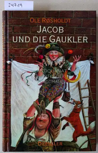 Rosholdt, Ole: Jacob und die Gaukler. 