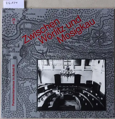 Ziegler, Günter: Parlamentarismus in Anhalt II. Die anhaltischen Land- und Reichstagsabgeordneten zwischen 1918 (1919) und 1933. [= Zwischen Wörlitz und Mosigkau. Schriftenreihe zur Geschichte der Stadt Dessau und Umgebung, Heft 39/II]. 