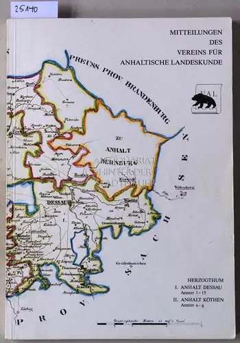 Mitteilungen des Vereins für anhaltische Landeskunde. 1. Jahrgang (1992). 