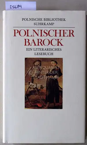 Hernas, Czeslaw: Polnischer Barock. Ein literarisches Lesebuch. [= Polnische Bibliothek] Übers. v. Hans-Peter Hoelscher-Obermaier, Roswitha Matwin-Buschmann, Walter Schamschula u.a. 