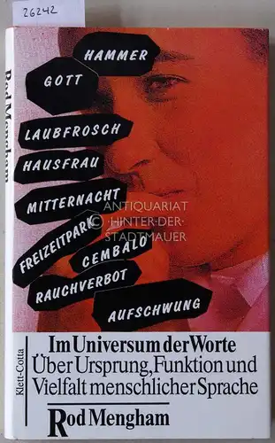 Mengham, Rod: Im Universum der Worte. Über Ursprung, Funktion und Vielfalt menschlicher Sprache. 