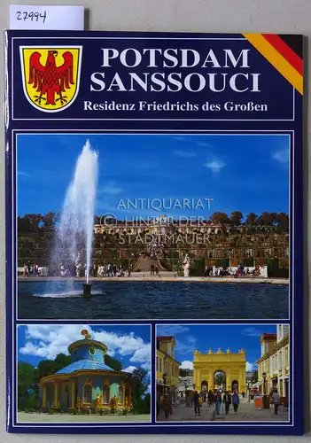 Mader, R. und R. Dohrmann: Potsdam - Sanssouci. Eine Kulturstadt stellt sich vor. 