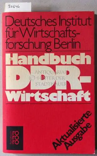 Cornelsen, Doris, Jochen Bethkenhagen und Rainer Hopf: Handbuch DDR-Wirtschaft. 