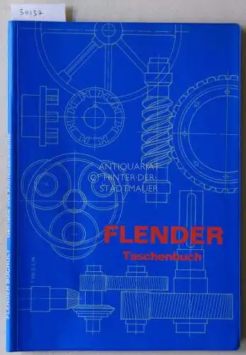 Flender Taschenbuch. (Lieferprogramm - Technische Daten). 