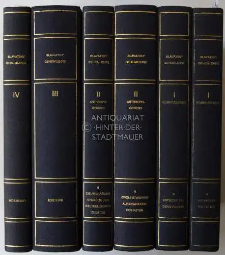 Blavatsky, H. P: Die Geheimlehre. Die Vereinigung von Wissenschaft, Religion und Philosophie. (1A: Kosmogenesis - Kosmische Evolution; 1B: Kosmogenesis - Entwicklung der Symbolik; 2A: Anthropogenesis...