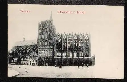 Stralsund. Nicolaikirche u. Rathaus