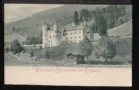 Weitmosers Schlösschen bei Hofgastein