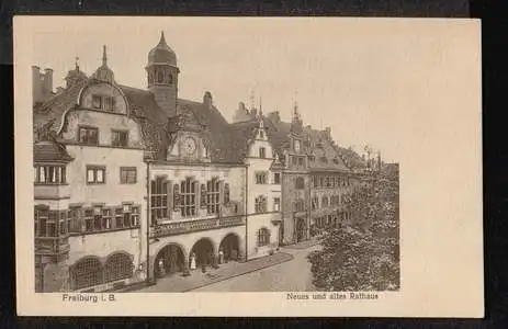 Freiburg. Neues und altes Rathaus