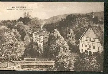 Gremsmühlen. Wassermühle und Milchstube