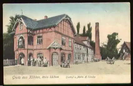 Köhlen. Kreis Lüchow. Gasthof und Mühle H. Schulze