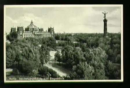 Berlin. Reichstagsgebäude und Siegessäule