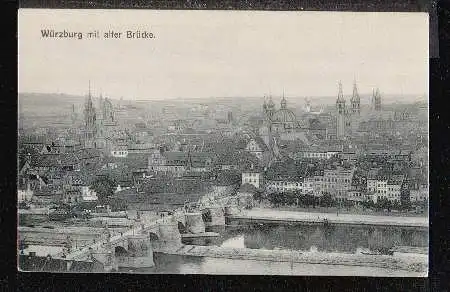 Würzburg. mit alter Brücke