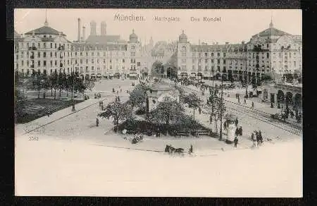 München. Karlsplatz. Das Rondel