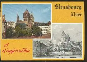 x02085; Strasbourg. D´hier et d´aujourd´hui.