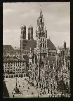 x07755; MÜNCHEN. Marienplatz mit Rathaus u. Frauenkirche.