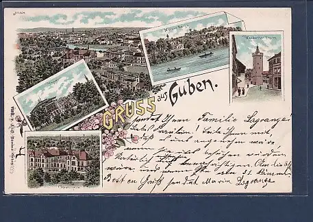 AK Litho Gruss aus Guben 5.Ansichten 1902