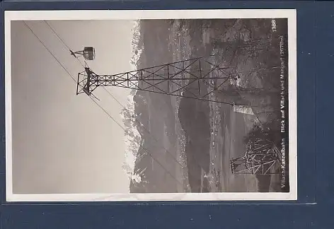 AK Villach Kanzelbahn Blick auf Villach und Mangart 1929