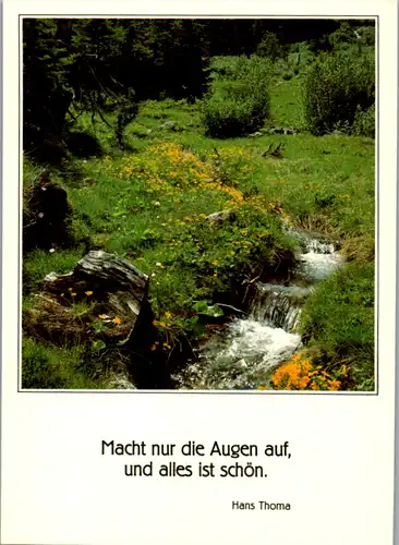 9544 -  - Macht nur die Augen auf, und alles ist schön , Zitat Hans Thoma - nicht gelaufen