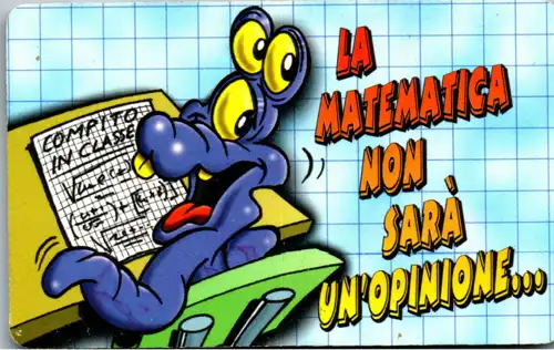 15852 - Italien - La Matematica non Sara un' Opinione