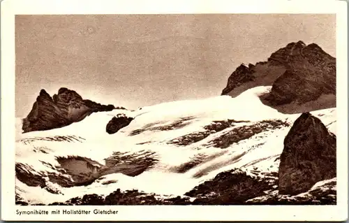 34131 - Oberösterreich - Hallstatt , Simonyhütte mit Hallstätter Gletscher - gelaufen 1950