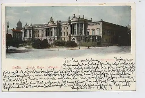 Berlin Palais Kaiser Wilhelm I. gl1904 35.993