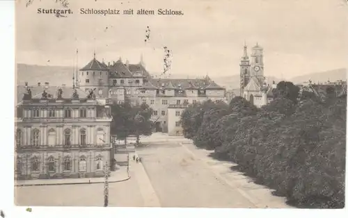 Stuttgart Schloßplatz Altes Schloß gl~1910? 25.721