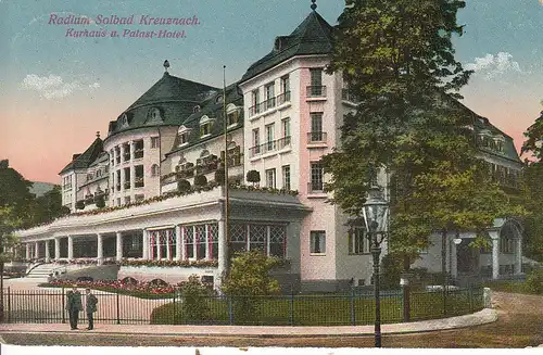 Radium Solbad Kreuznach Kurhaus u. Palast-Hotel gl1926 C5367