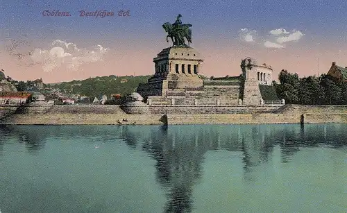 Coblenz Deutsches Eck mit Kaiser Wilhelm I. feldpgl1917 D1274