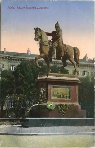 Metz - Kaiser Wilhelm Denkmal - Feldpost 121 Inf Div -687706