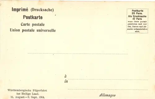 Jerusalem - Kiskiateich - Württ. Pilgerfahrt 1904 -692336