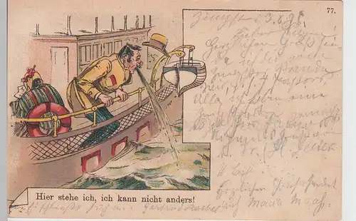 (97098) AK Mann speit über Reeling -Hier stehe ich, ich kann nicht anders- 1894